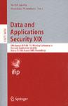 数据与应用安全 XIX /Data and Applications Security XIX